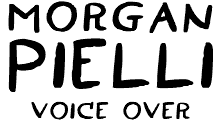 Morgan Pielli Voice Over